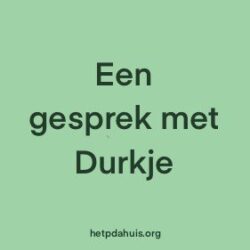 Een gesprek met Durkje