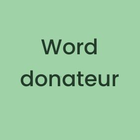 Word donateur!